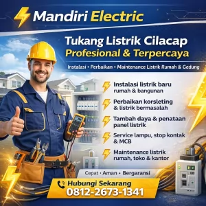 Tukang Listrik Cilacap: Solusi Cahaya yang Menyinari Setiap Sudut Rumah
